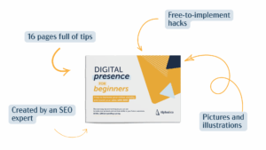 SEO Guide by Alphadico, Digital Presence for Beginners